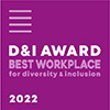 D&I Awards Received 2022 (the highest-level award Best Workplace)